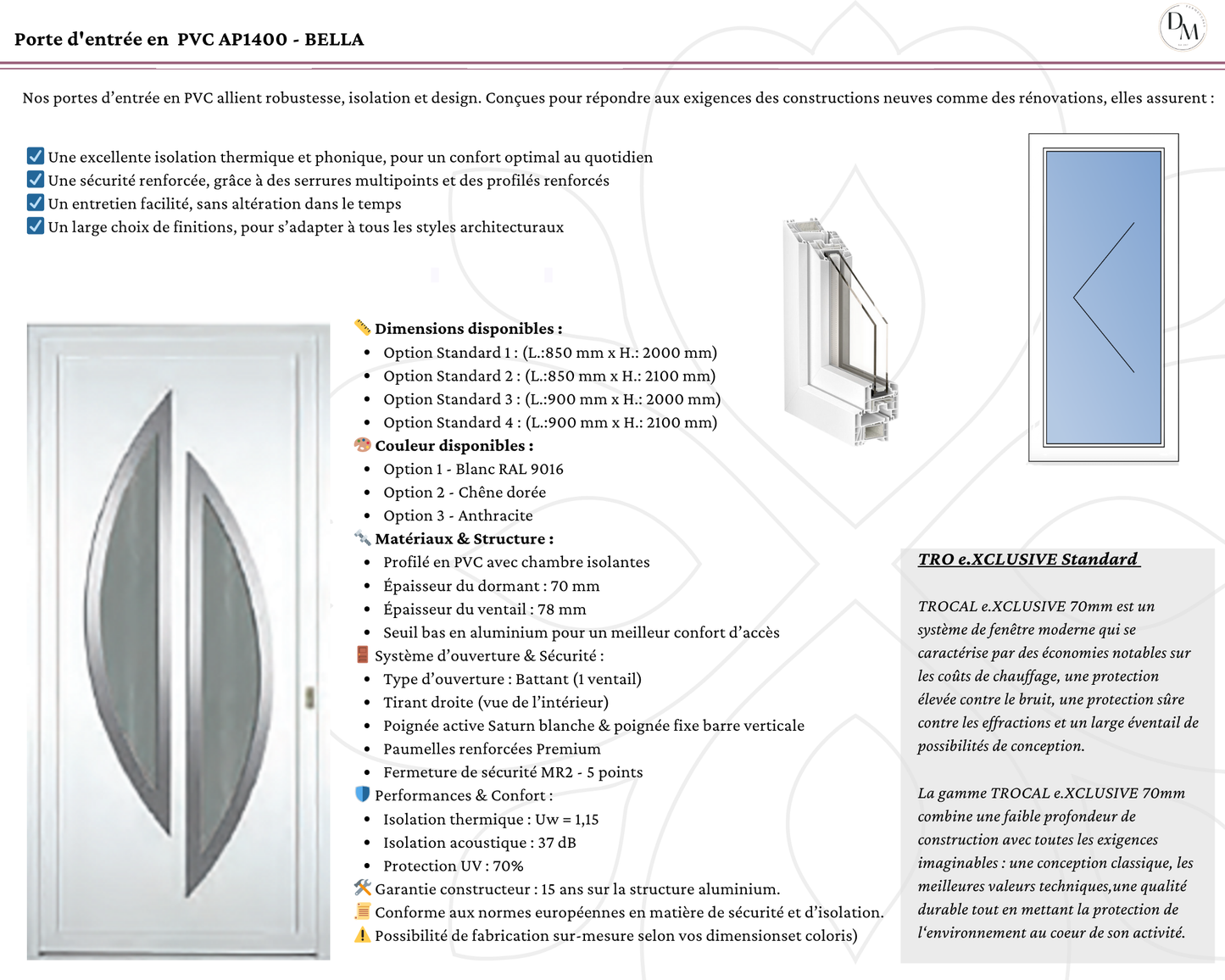 Porte d'entrée en  PVC AP1400 - BELLA